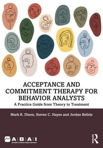 Acceptance and Commitment Therapy for Behavior Analysts By:Belisle, Jordan Eur:11,37 Ден2:3299