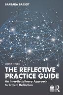 The Reflective Practice Guide By:Bassot, Barbara Eur:17,87 Ден2:2499