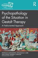 Psychopathology of the Situation in Gestalt Therapy By: Eur:50,39 Ден1:2199