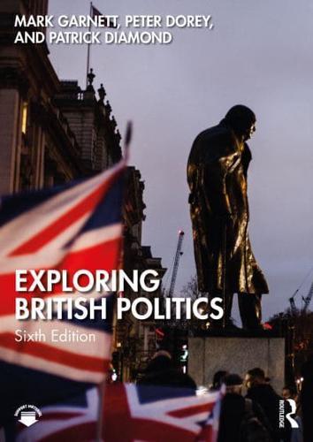 Exploring British Politics By:Garnett, Mark Eur:102,42 Ден1:2599