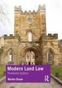 Modern Land Law By:Dixon, Martin Eur:235,76 Ден1:2699