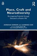 Place, Craft and Neurodiversity By:Gordon, Aonghus Eur:11,37 Ден2:1399