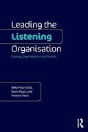 Leading the Listening Organisation By:Pounsford, Mike Eur:43,89 Ден1:2299