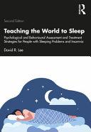 Teaching the World to Sleep By:Lee, David R. Eur:95,92 Ден1:1299