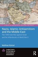 Nazis, Islamic Antisemitism and the Middle East By:K?ntzel, Matthias Eur:26 Ден2:1499