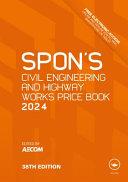 Spon's Civil Engineering and Highway Works Price Book 2024 By: Eur:71,53 Ден2:13999