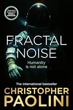 Fractal Noise: A Thrilling Novel of First ... By:Paolini, Christopher Eur:11,37 Ден2:799