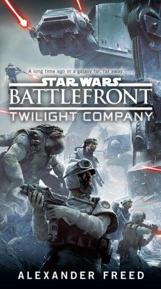 Battlefront: Twilight Company By:Freed, Alexander Eur:16,24 Ден2:699