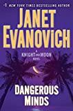 Dangerous Minds : A Knight and Moon Novel By:Evanovich, Janet Eur:12,99 Ден2:999