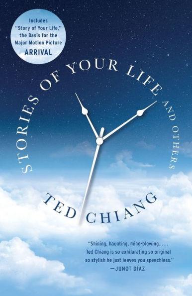 Stories of Your Life and Others By:Chiang, Ted Eur:12,99 Ден2:1099