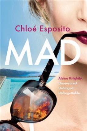 Mad : A Novel By:Esposito, ChloE Eur:19,50 Ден2:999