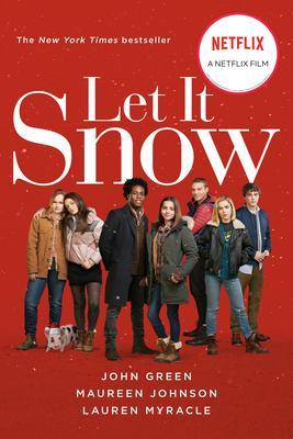 Let It Snow (Movie Tie-In) : Three Holiday Romances By:Green, John Eur:11,37 Ден2:599