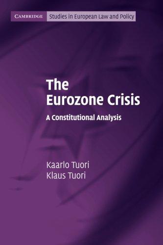 The Eurozone Crisis : A Constitutional Analysis By:Tuori, Kaarlo Eur:45,51 Ден2:1499