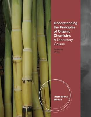 Understanding the Principles of Organic Chemistry By:Steven Pedersen Eur:227,63 Ден2:2299