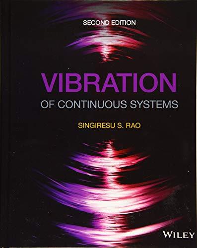 Vibration of Continuous Systems By:Rao, Singiresu S. Eur:551,20 Ден1:7599