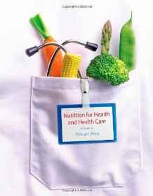 Nutrition for Health and Healthcare By:Linda Kelly DeBruyne; Kathryn Pinna Eur:16.24 Ден1:10299