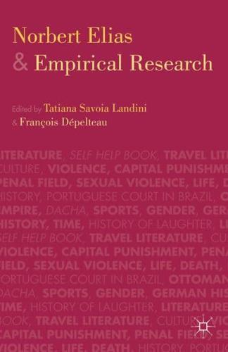Norbert Elias and Empirical Research By:Francois, Depelteau Eur:12,99 Ден2:3199