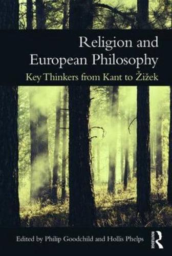Religion and European Philosophy: Key Thinkers from Kant to ??i??ek By:Philip Eur:16,24 Ден2:3099