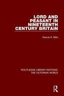 Lord and Peasant in Nineteenth Century Britain By:Mills, Dennis R. Eur:26 Ден2:1799