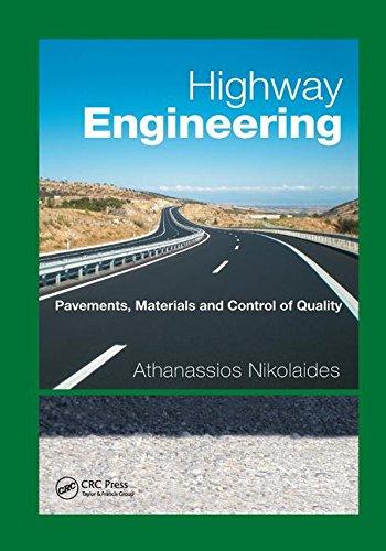 Highway Engineering : Pavements, Materials and Control of Quality By:Nikolaides, Athanassios Eur:115,43 Ден2:4199