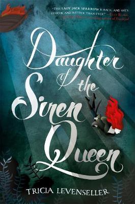 Daughter of the Siren Queen By:Levenseller, Tricia Eur:27,63 Ден2:699