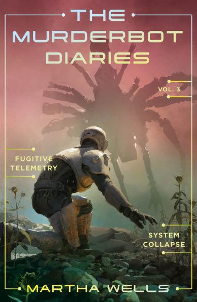 The Murderbot Diaries Vol. 3 By:Wells, Martha Eur:11,37 Ден1:1399
