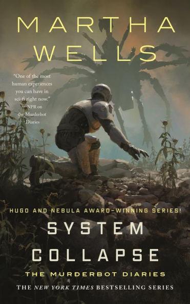 System Collapse By:Wells, Martha Eur:11,37 Ден2:1299