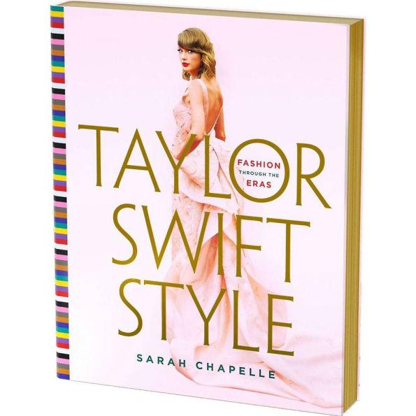 Taylor Swift Style By:Chapelle, Sarah Eur:63,40 Ден2:2099