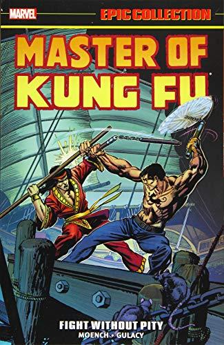 Master Of Kung Fu Epic Collection: Fight Without Pity By:Comics, Marvel Eur:35,76 Ден2:2299