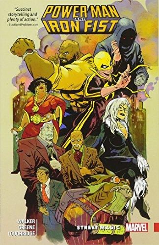 Power Man And Iron Fist Vol. 3: Street Magic By:Duggan, Gerry Eur:22,75 Ден2:999