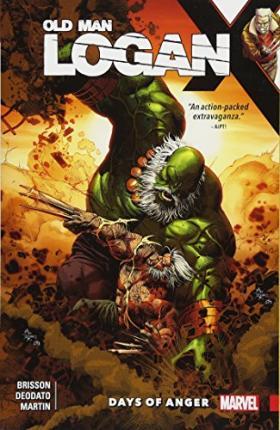 Wolverine: Old Man Logan Vol. 6: Days Of Anger By:Brisson, Ed Eur:19,50 Ден2:999