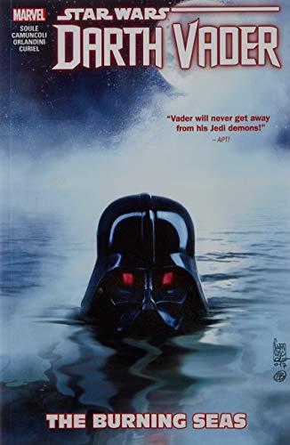 Star Wars: Darth Vader: Dark Lord Of The Sith Vol. 3 - The Burning Seas By:Soule, Charles Eur:12,99 Ден2:1099