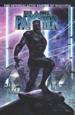 Black Panther Vol. 3: The Intergalactic Empire Of Wakanda Part One By:Coates, Ta-Nehisi Eur:16,24 Ден2:1899