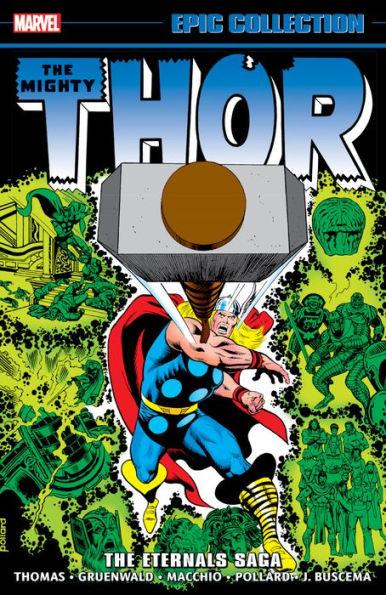 Thor Epic Collection: the Eternals Saga By:Thomas, Roy Eur:120,31 Ден2:2699