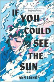 If You Could See the Sun By:Liang, Ann Eur:9,74 Ден2:899