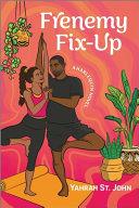 Frenemy Fix-Up By:John, Yahrah St. Eur:16,24 Ден2:699