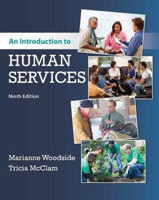 An Introduction to Human Services By:Woodside, Marianne R. Eur:14,62 Ден2:5499