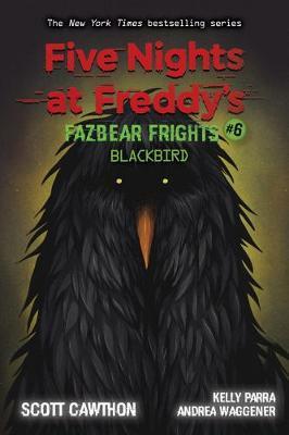 Blackbird By:Cawthon, Scott Eur:9,74 Ден2:599