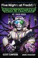 Tiger Rock: an AFK Book By:Cawthon, Scott Eur:26 Ден2:699