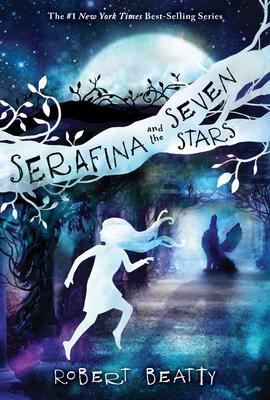 Serafina and the Seven Stars By:Beatty, Robert Eur:9,74 Ден2:999