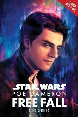Star Wars Poe Dameron: Free Fall By:Segura, Alex Eur:9,74 Ден2:1099