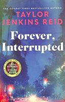 Forever, Interrupted By:Reid, Taylor Jenkins Eur:12,99 Ден2:699
