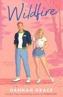 Wildfire By:Grace, Hannah Eur:11,37 Ден2:699