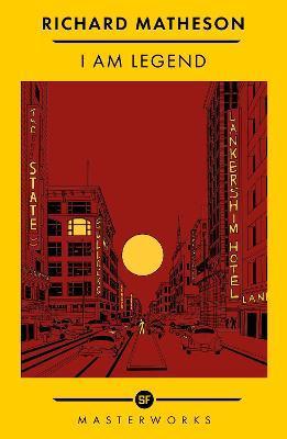 I Am Legend : The Best of the SF Masterworks By:Matheson, Richard Eur:17,87 Ден2:699