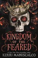 Kingdom of the Feared By:Maniscalco, Kerri Eur:19,50 Ден2:1099