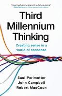 Third Millennium Thinking By:Perlmutter, Saul Eur:32,50 Ден2:1199