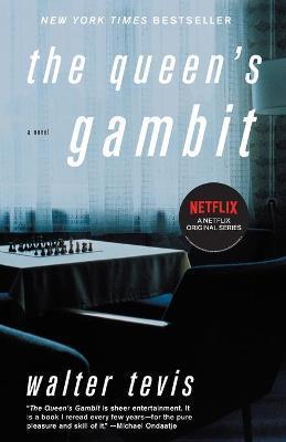 The Queen's Gambit : A Novel By:Tevis, Walter Eur:84,54 Ден2:999