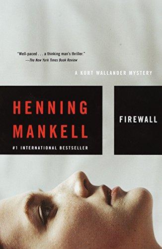 Firewall : A Kurt Wallander Mystery By:Mankell, Henning Eur:16,24 Ден2:999