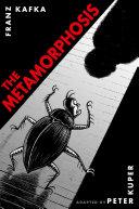 The Metamorphosis: The Illustrated Edition By:Kafka, Franz Eur:24,37 Ден2:799