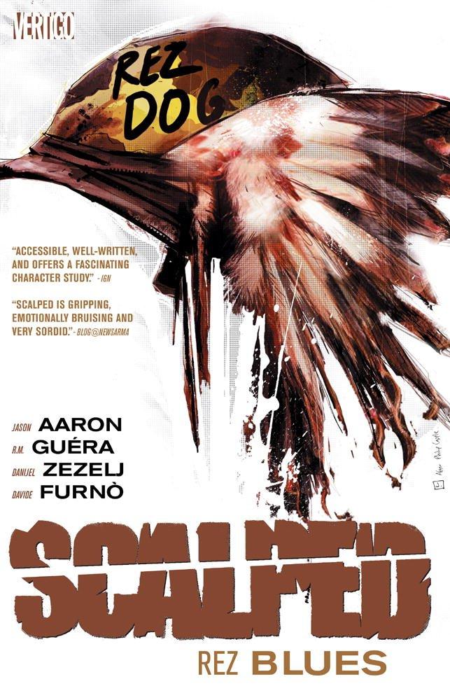 Scalped Vol. 7 : Rez Blues By:Aaron, Jason Eur:55,27 Ден2:999